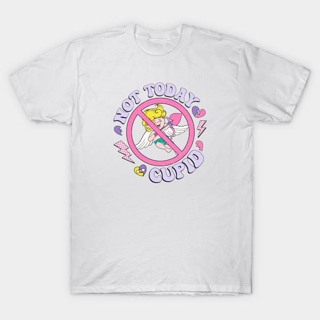 Not Today Cupid Love Sucks Anti Valentine Club T-Shirt by Pop Cult Store